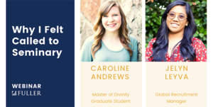 Why I Felt Called to Seminary webinar